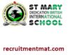 St. Mary Dedication British International High Schools Recruitment 2023/2024, Careers & Job Vacancies Form (3 Positions)