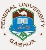 Federal University Gashua School Fee,Admission Requirement,Hostel Accommodation And Courses Offered