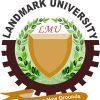 Landmark University School Fees,Admission Requirements, Hostel Accomodation, And List Of Courses Offered