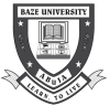 Baze University School Fees,Admission Requirements, Hostel Accomodation, And List Of Courses Offered Baze University School Fees,Admission Requirements, Hostel Accomodation, And List Of Courses Offered